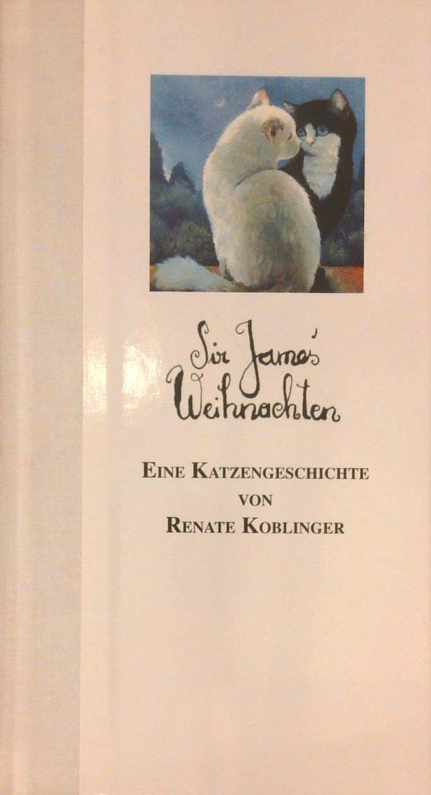 Sir James' Weihnachten : eine Katzengeschichte.