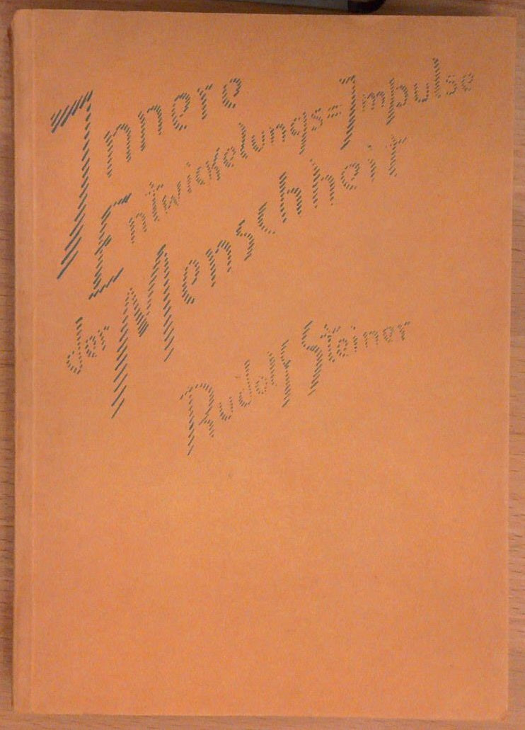 Innere Entwickelungsimpulse der Menschheit. Kosmische und menschliche Geschichte