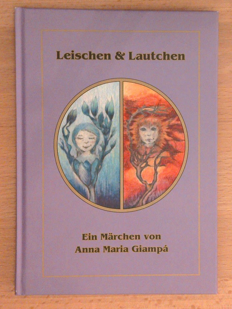 Das Märchen von Leischen und Lautchen.
