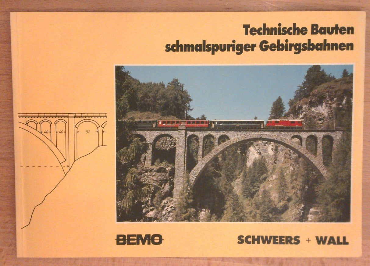 Technische Bauten schmalspuriger Gebirgsbahnen