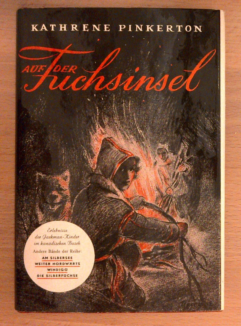 Auf der Fuchsinsel. Erlebnisse im kanadischen Busch.