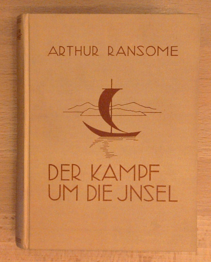 Der Kampf um die Insel. Segelfahrten, Entdeckungen und Kämpfe der "Schwalben" und "Amazonen".