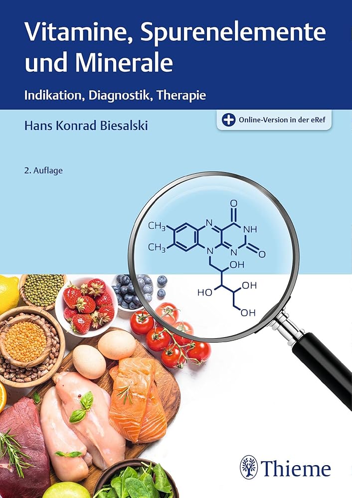 Vitamine, Spurenelemente und Minerale: Indikation, Diagnostik, Therapie cover image