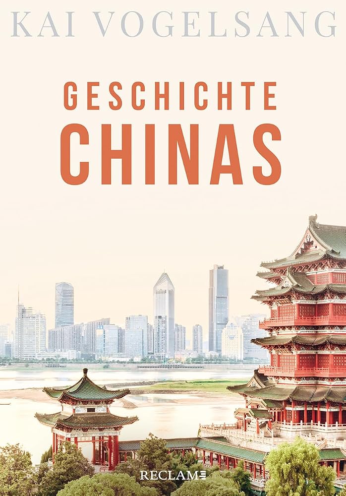 Geschichte Chinas: Vogelsang, Kai cover image