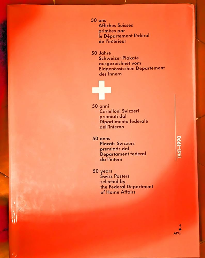 Cinquante ans: affiches suisses primees par le département federal de l'interieur cover image