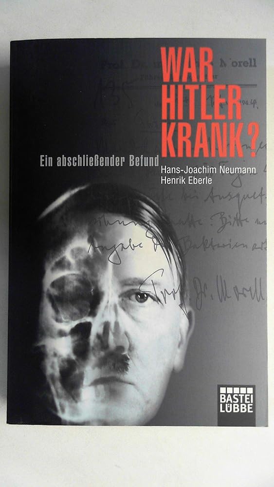 War Hitler krank?: Ein abschließender Befund cover image