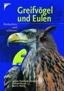 Greifvögel und Eulen. Beobachten und schützen. Rufe und Gesänge von 40 Arten cover image