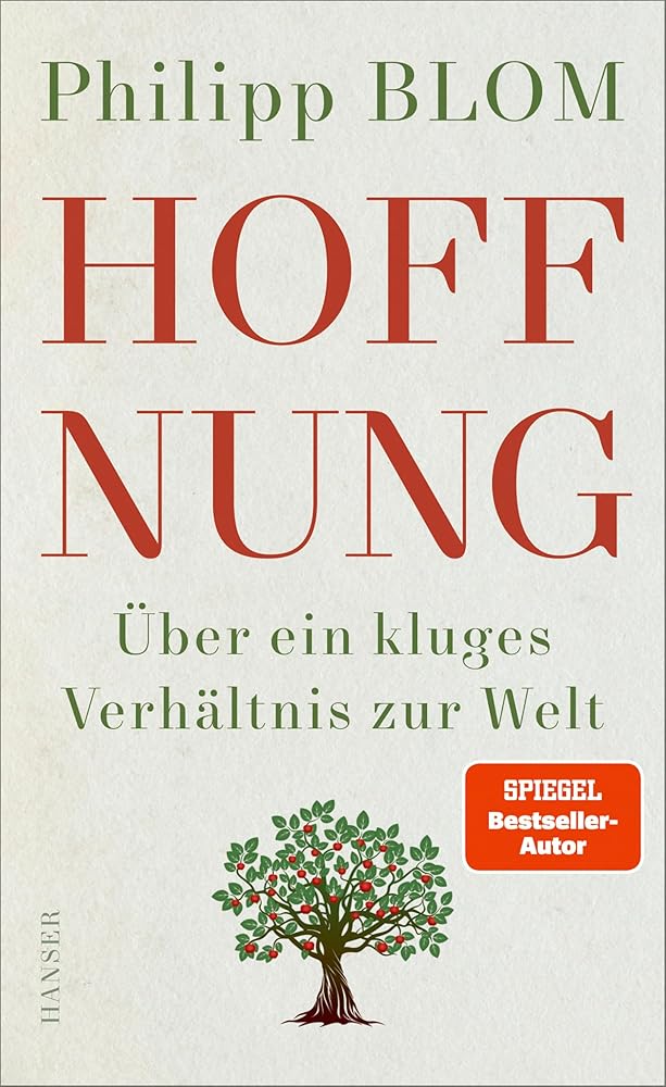 Hoffnung: Über ein kluges Verhältnis zur Welt cover image