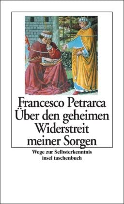 Über den geheimen Widerstreit meiner Sorgen: Wege zur Selbsterkenntnis (insel taschenbuch) cover image
