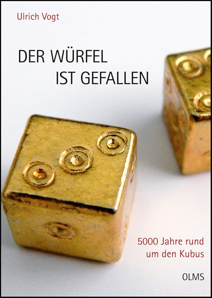 Der Würfel ist gefallen: 5000 Jahre rund um den Kubus. (Olms Presse) cover image