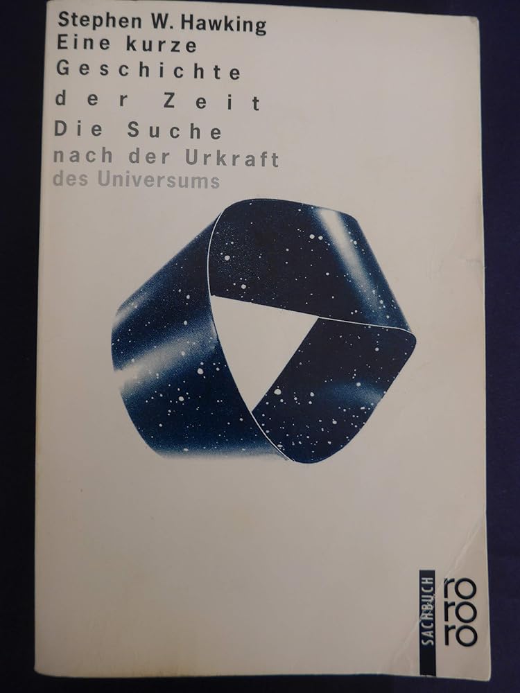 Eine kurze Geschichte der Zeit: Die Suche nach der Urkraft des Universums cover image