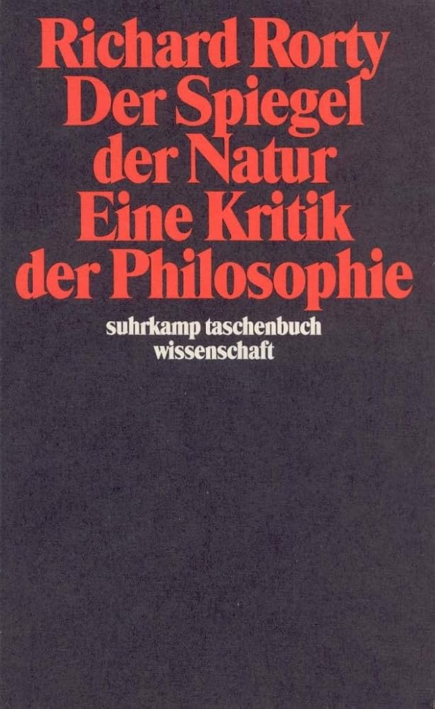 Der Spiegel der Natur: Eine Kritik der Philosophie (suhrkamp taschenbuch wissenschaft) cover image