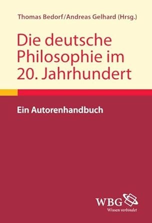 Die deutsche Philosophie im 20. Jahrhundert: Ein Autorenhandbuch cover image
