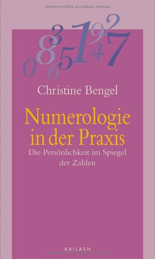 Numerologie in der Praxis: Die Persönlichkeit im Spiegel der Zahlen cover image