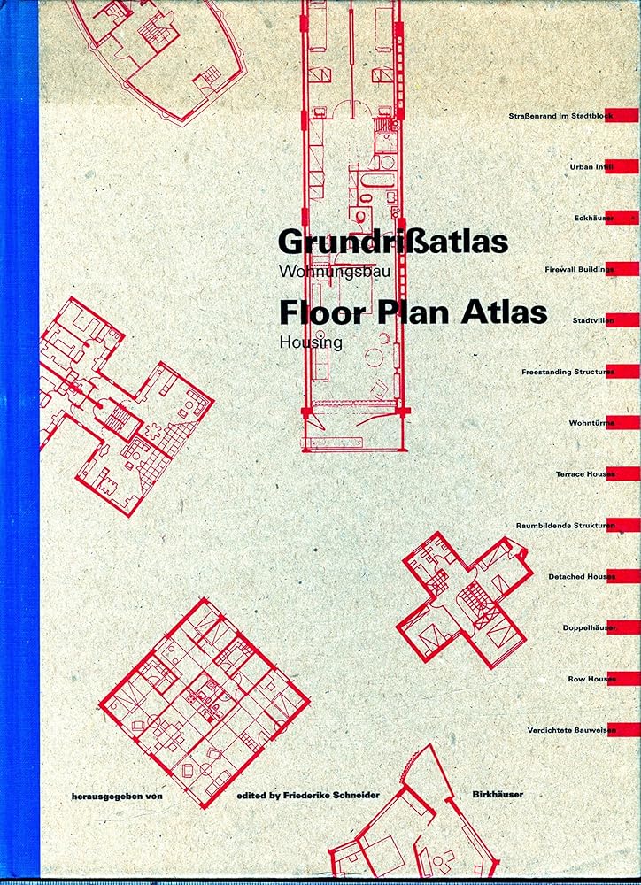 Grundrißatlas Wohnungsbau. Floor Plan Atlas Housing. cover image