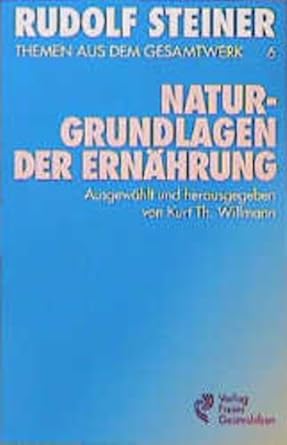 Naturgrundlagen der Ernährung - Ernährung des Menschen I (Themen aus dem Gesamtwerk, 6) cover image