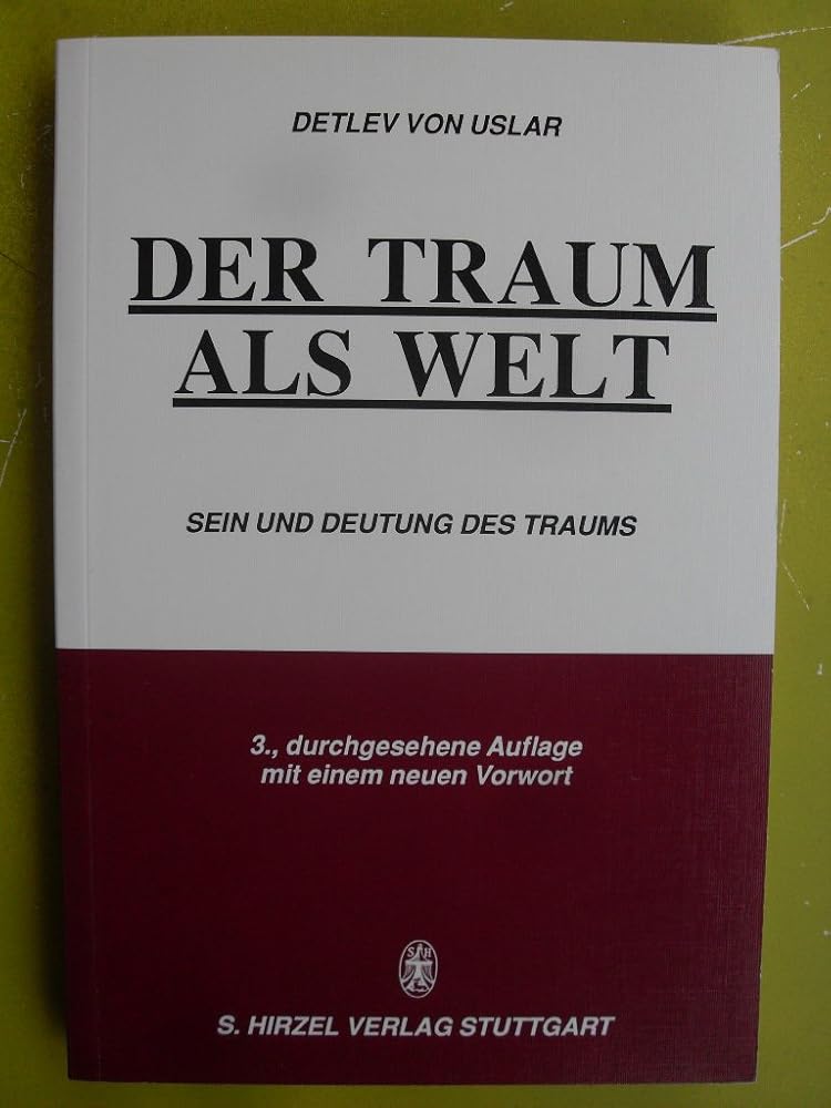 Der Traum als Welt: Sein und Deutung des Traums cover image
