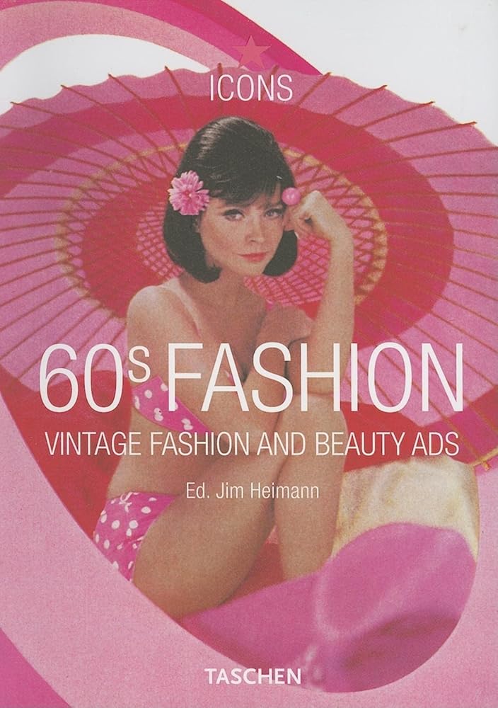 60s Fashion: Vintage Fashion and Beauty Ads cover image