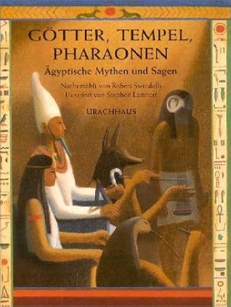 Götter, tempel, Pharaonen: Ägyptische Mythen und Sagen cover image
