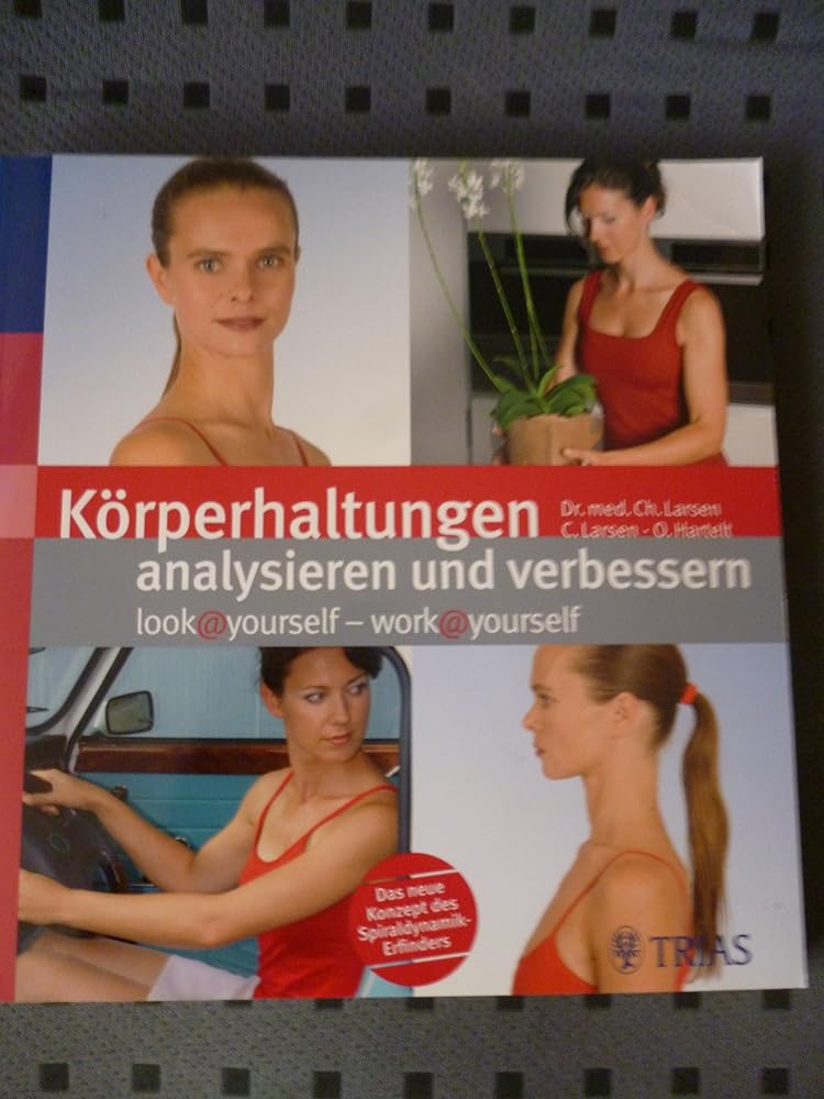 Körperhaltungen analysieren und verbessern: look@yourself - work@yourself cover image