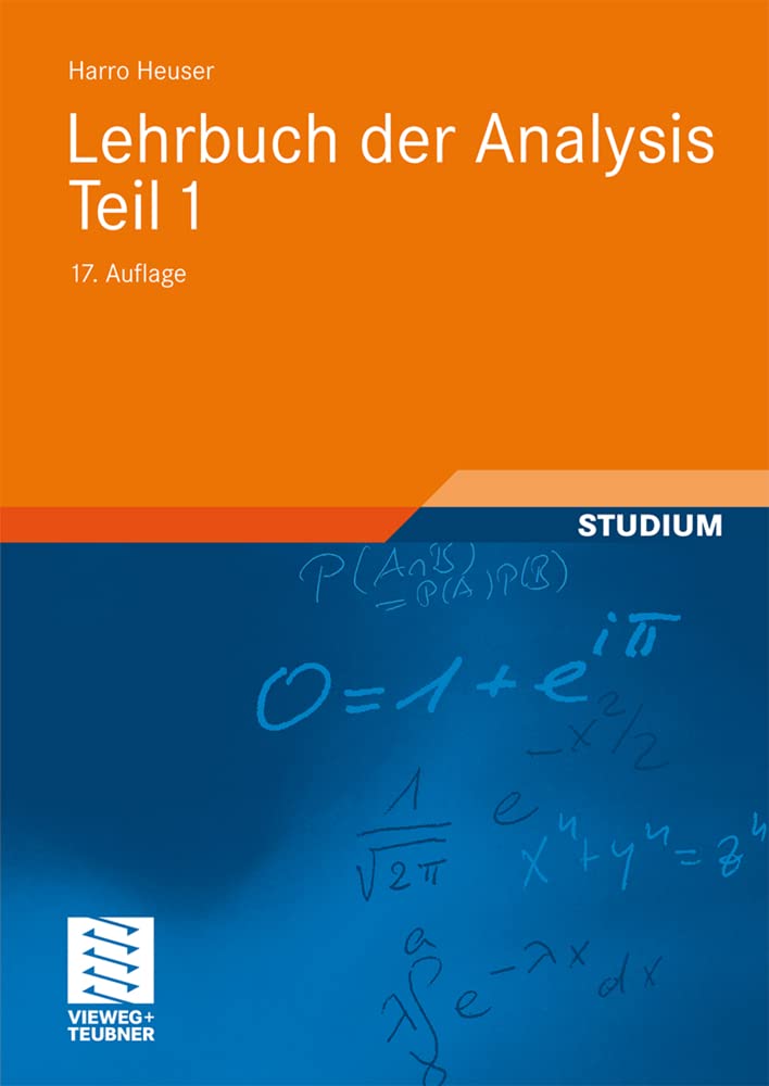 Lehrbuch der Analysis. Teil 1: Mit 811 Aufgaben, zum Teil mit Lösungen (Mathematische Leitfäden) cover image