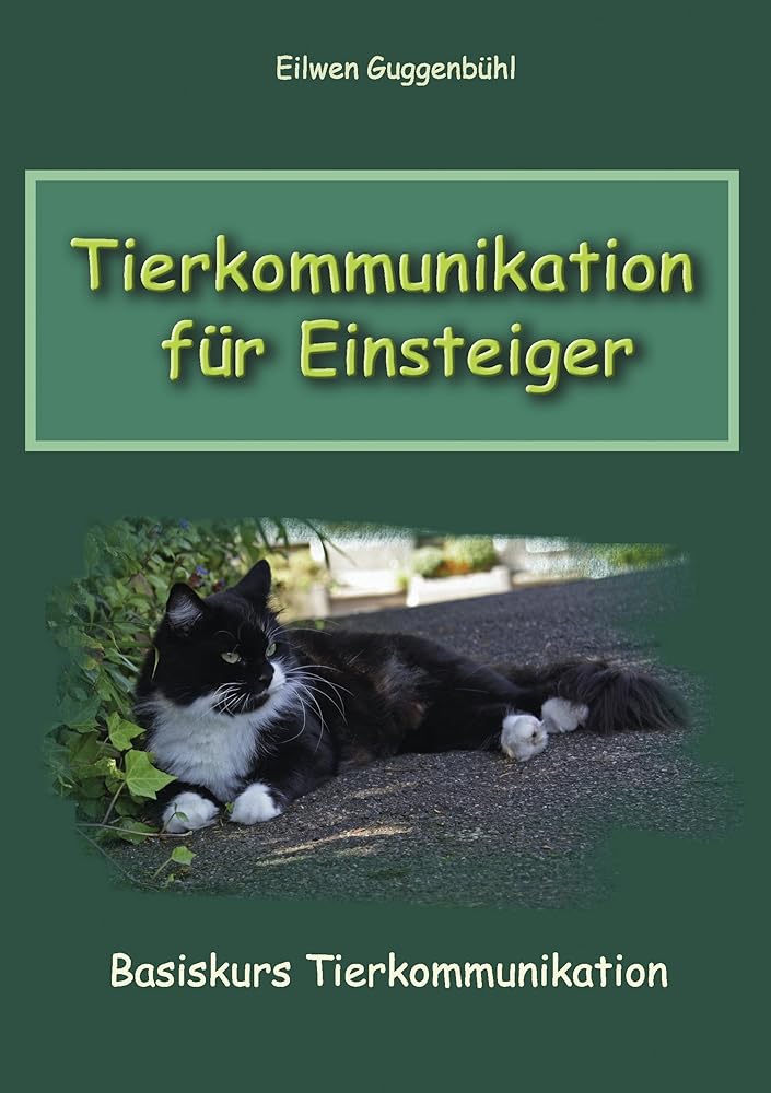 Tierkommunikation für Einsteiger: Basiskurs Tierkommunikation cover image