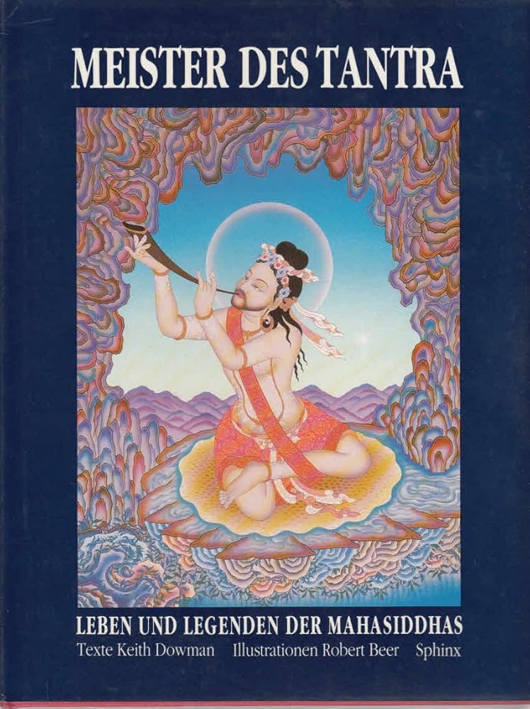 Meister des Tantra: Leben und Legenden der Mahasiddhas cover image