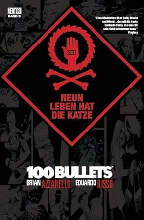 100 Bullets, Bd. 9: Neun Leben hat die Katz cover image
