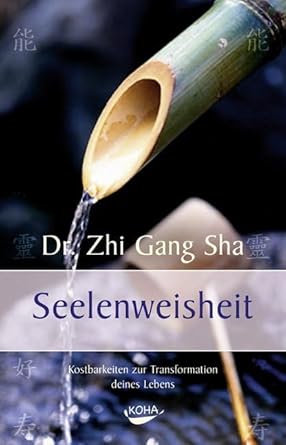 Seelenweisheit: Kostbarkeiten zur Transformation deines Lebens cover image