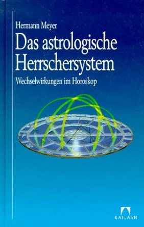 Das astrologische Herrschersystem: Die Wechselwirkungen im Horoskop cover image