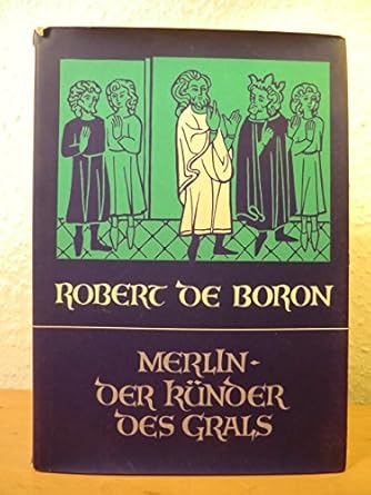 Merlin, der Künder des Grals cover image