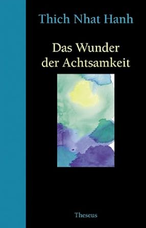 Das Wunder der Achtsamkeit cover image