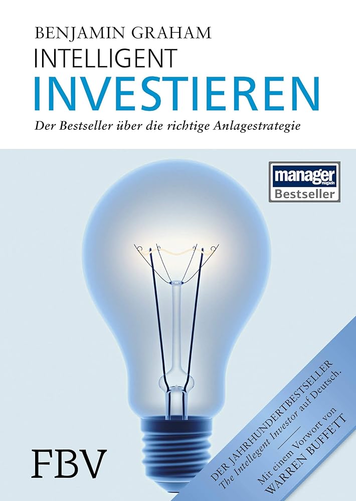 Intelligent Investieren: Der Bestseller über die richtige Anlagestrategie cover image