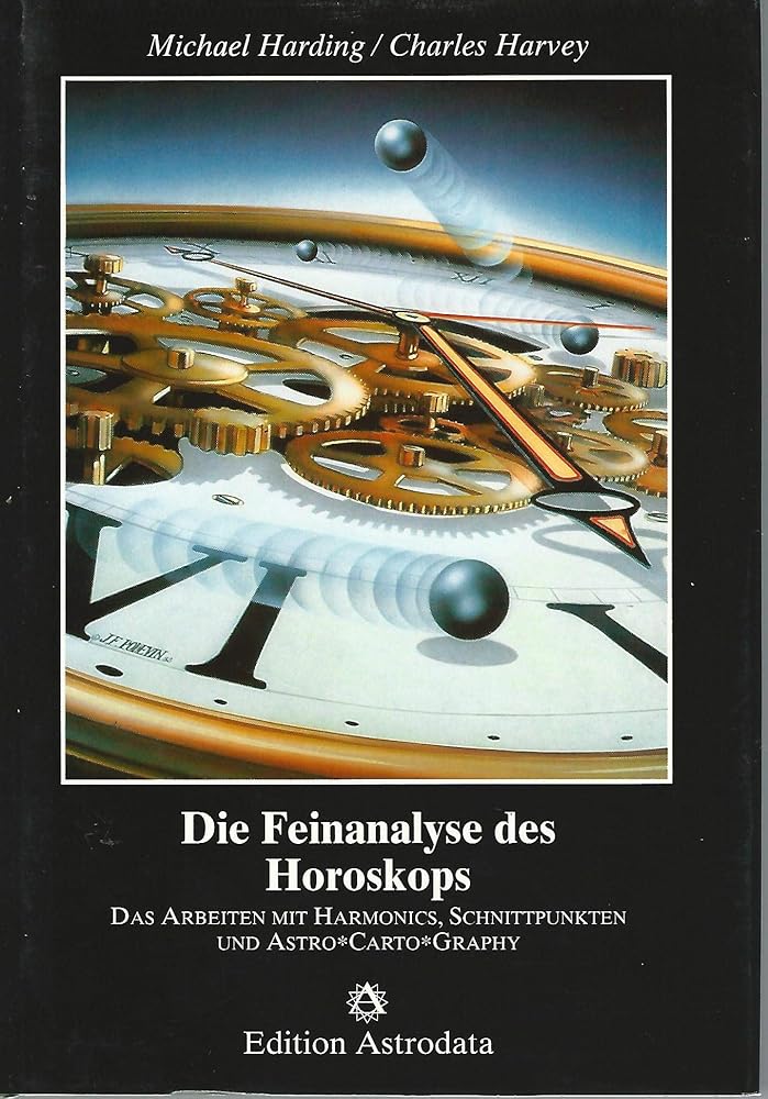 Die Feinanalyse des Horoskops - Das Arbeiten mit Harmonics, Schnittpunkten und Astro Carto Graphy cover image