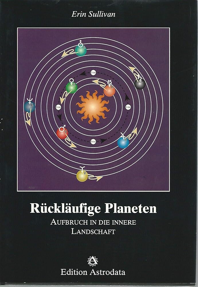 Rückläufige Planeten: Aufbruch in die innere Landschaft (Edition Astrodata) cover image