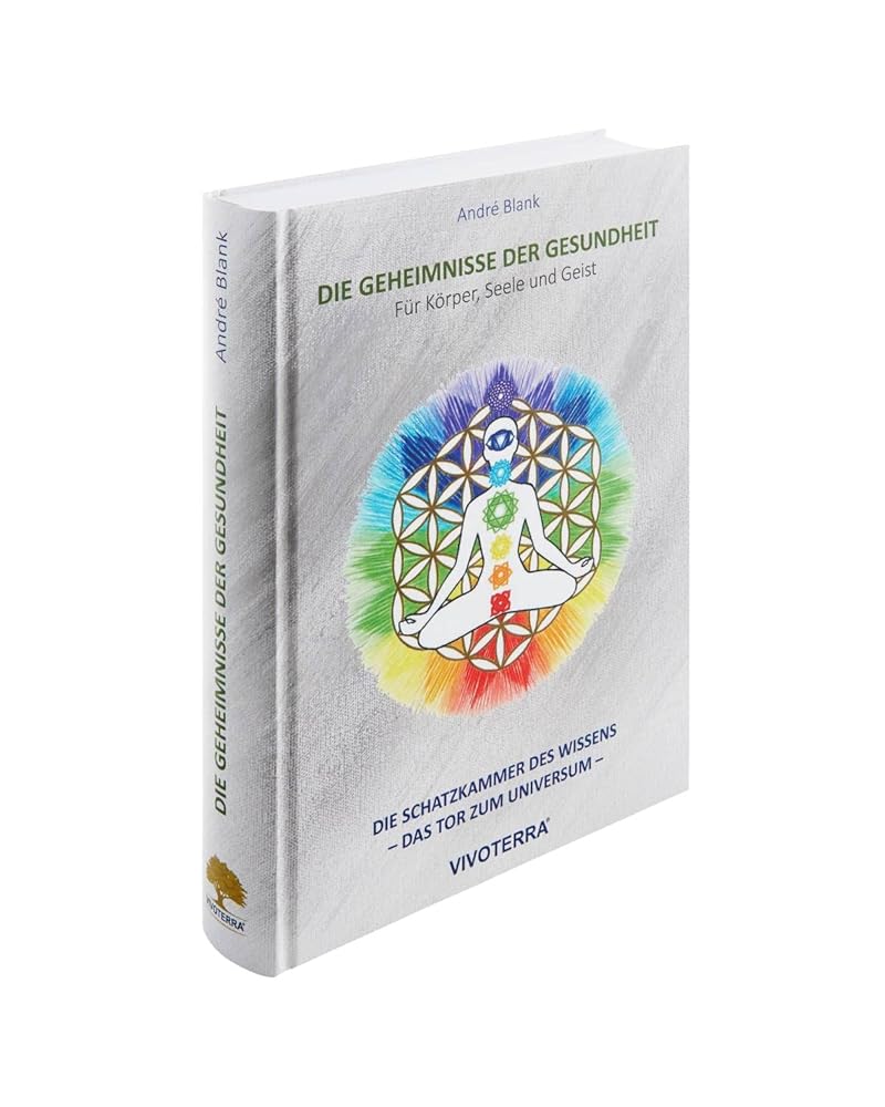 Die Geheimnisse der Gesundheit: für Körper, Seele und Geist cover image