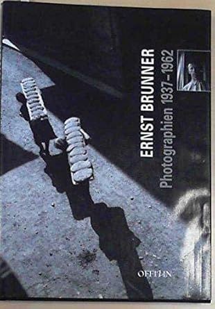 Ernst Brunner - Photographien 1937-1962 cover image
