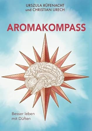 Aromakompass: Besser leben mit Düften cover image