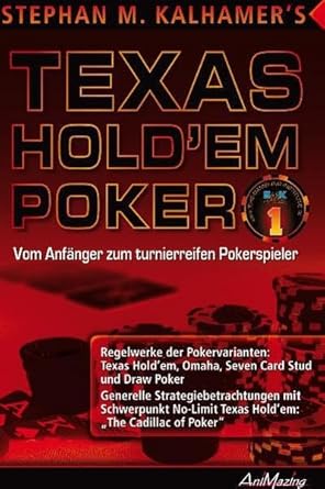 Texas Hold'em Poker: Vom Anfänger zum turnierreifen Pokerstrategen cover image