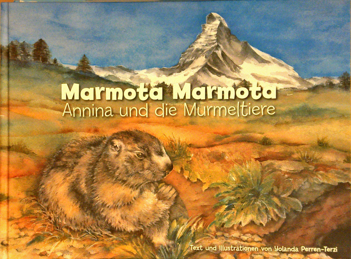 Marmota, Marmota : Annina und die Murmeltiere.