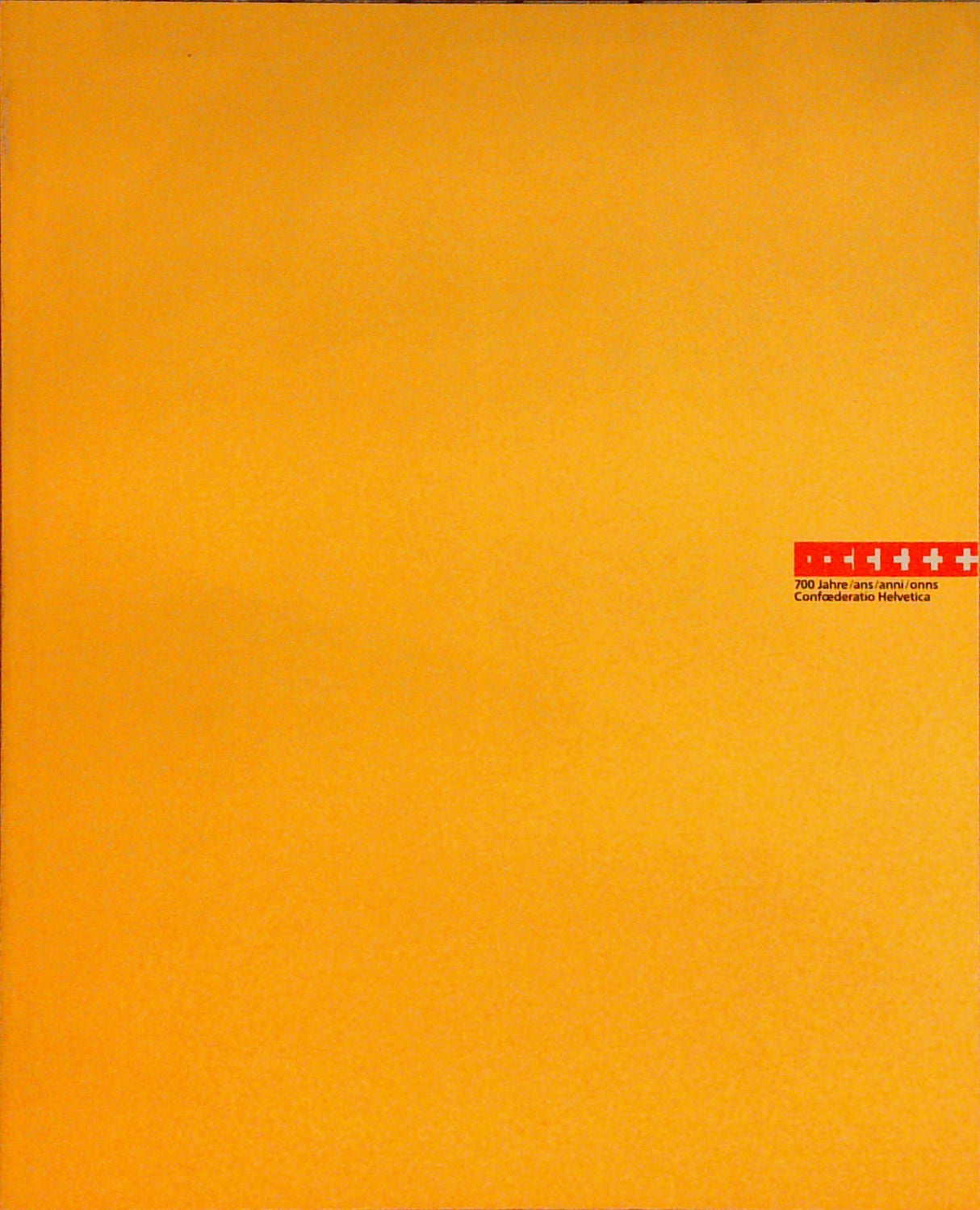 700 Jahre / ans / Anni / onns Confoederatio Helvetica (10 Bände)