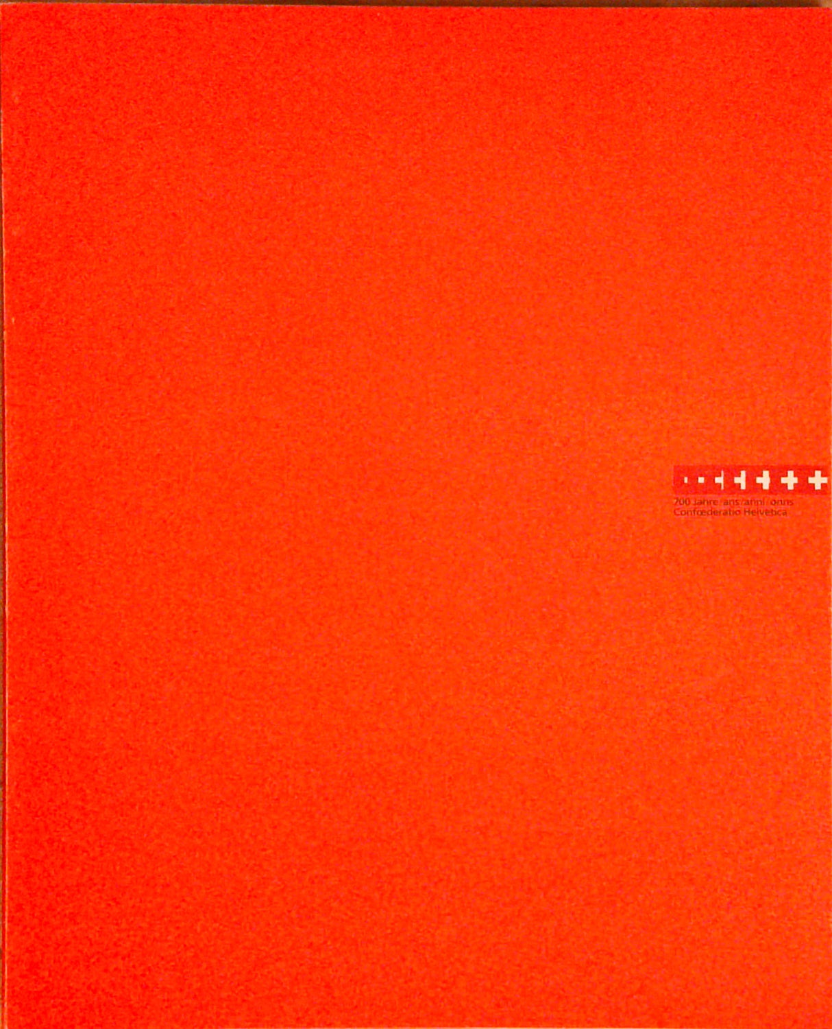 700 Jahre / ans / Anni / onns Confoederatio Helvetica (10 Bände)
