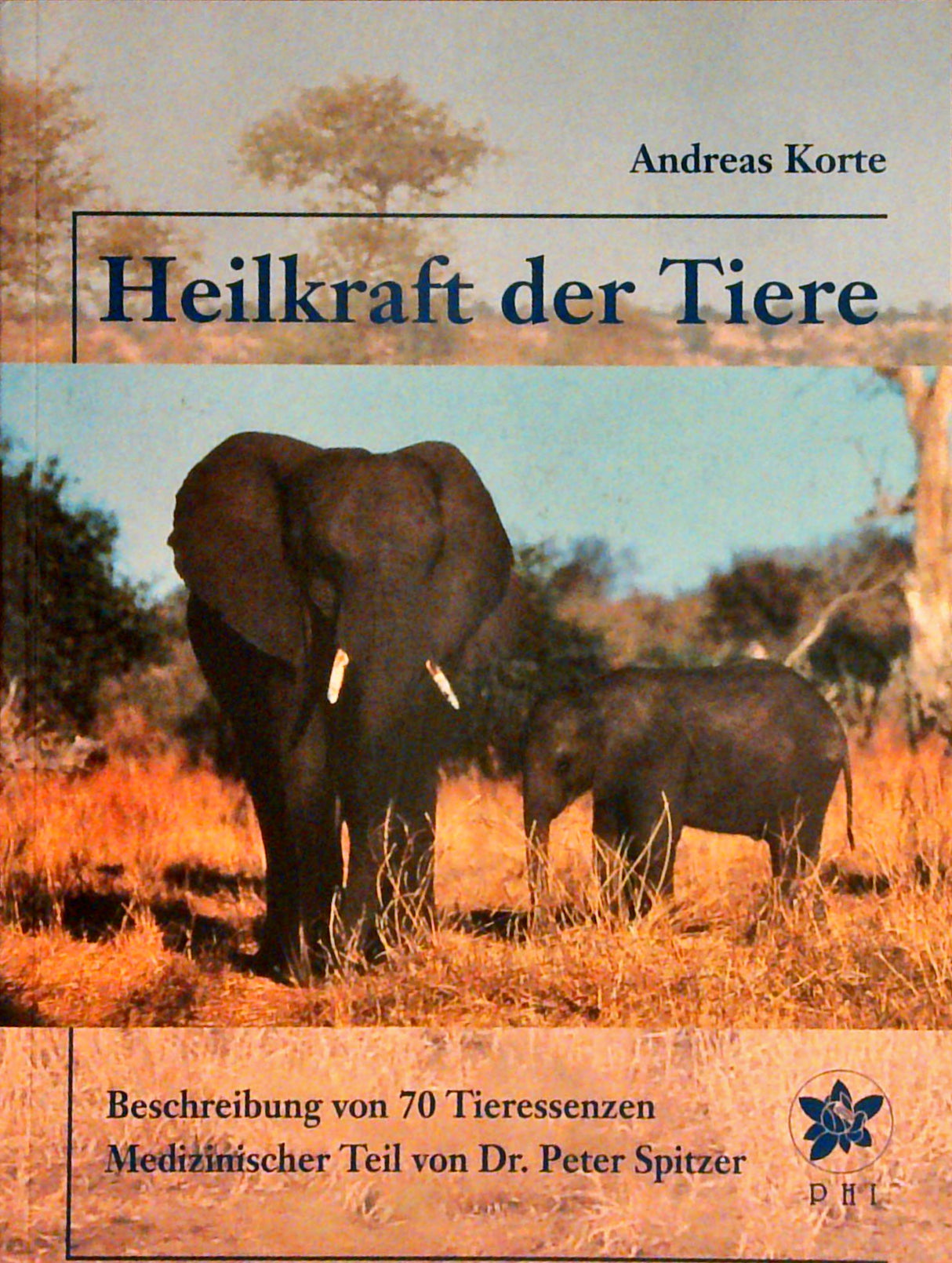 Heilkraft der Tiere