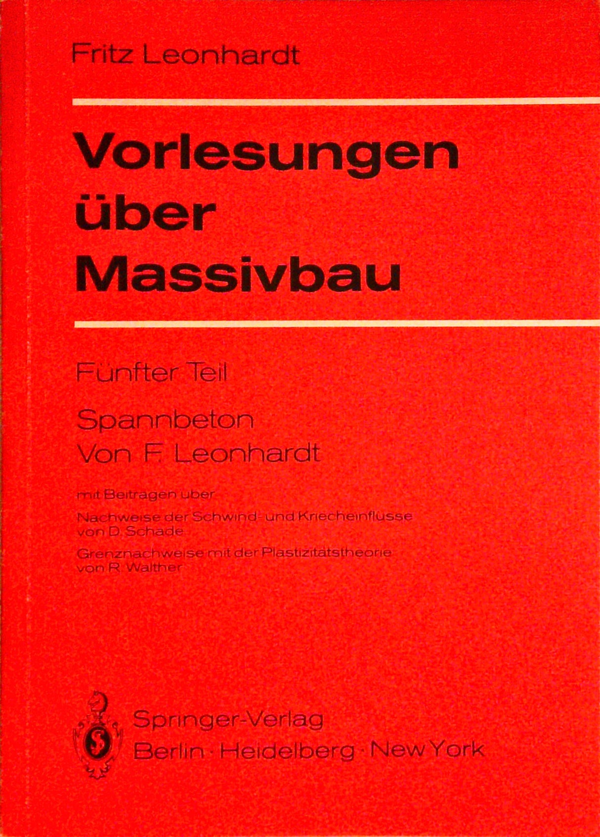 Vorlesungen über Massivbau: Fünfter Teil: Spannbeton (German Edition)