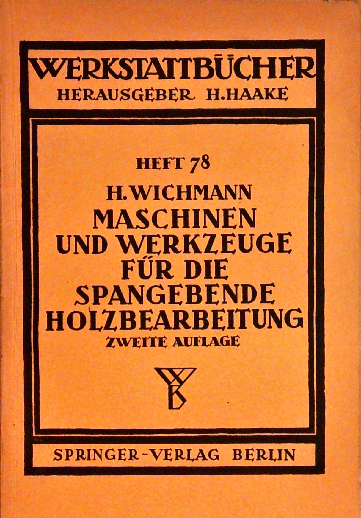 Maschinen und Werkzeuge für die spangebende Holzbearbeitung