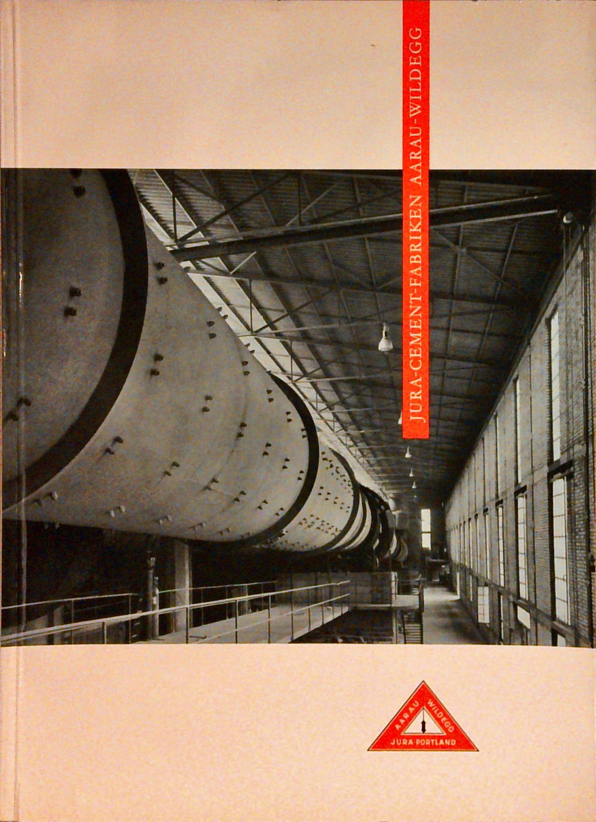 Jura-Cement-Fabriken. Aarau-Wildegg