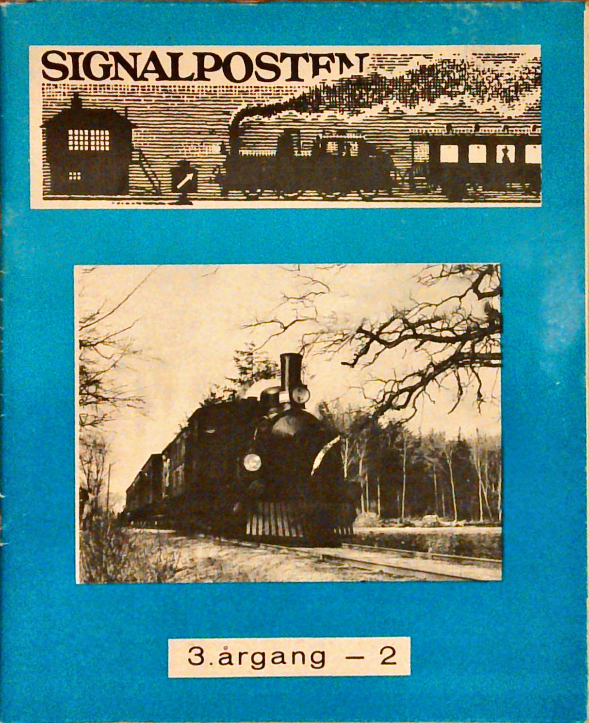 Signalposten. (Konvolut / 4 magazines: 3. argang, 1965, Nr. 2 + Nr. 5/6 - 4. argang Nr. 3, Maj 1968 + Nr. 5, Oktober 1968)