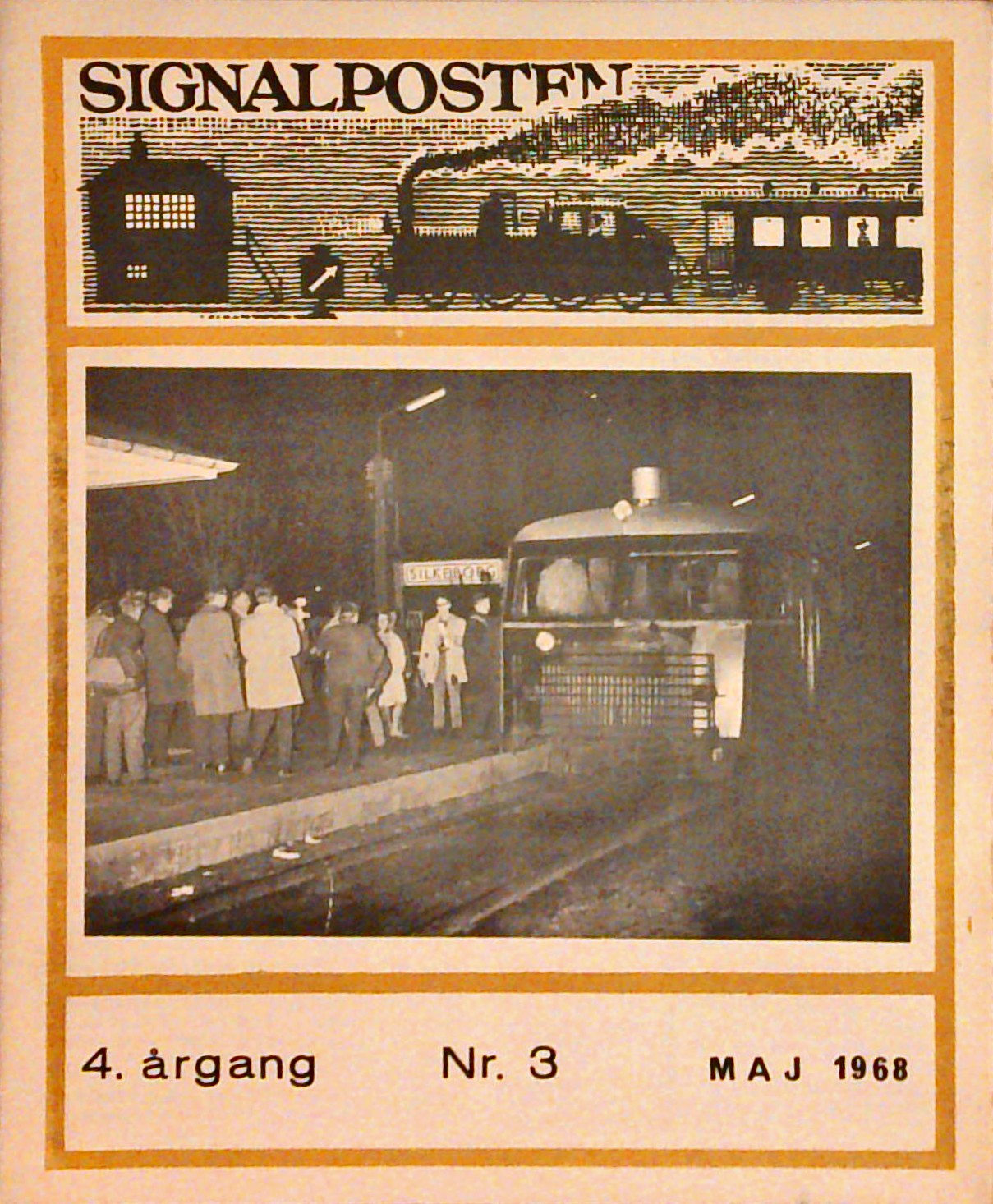 Signalposten. (Konvolut / 4 magazines: 3. argang, 1965, Nr. 2 + Nr. 5/6 - 4. argang Nr. 3, Maj 1968 + Nr. 5, Oktober 1968)