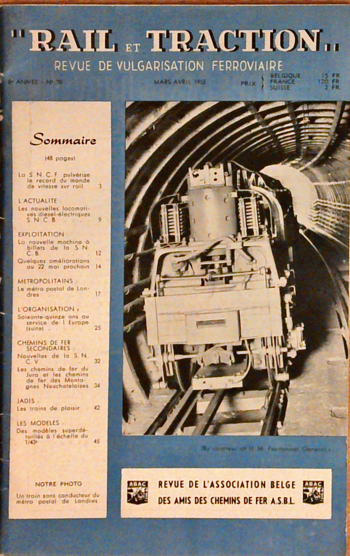 (Konvolut / 3 magasins) "Rail et Traction" Revue de documentation ferroviale. Numeros 35 / 45 / 48.