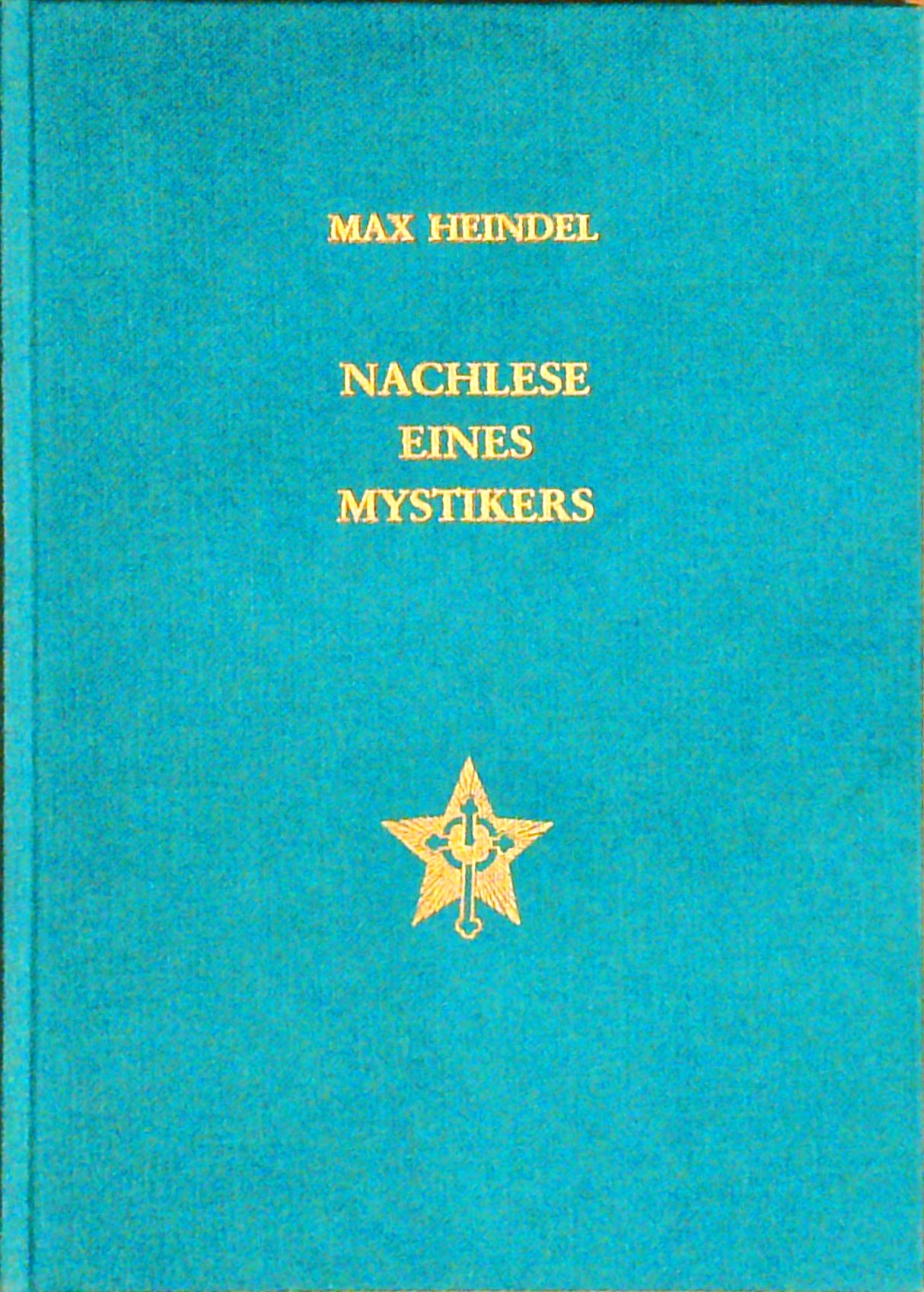 Nachlese eines Mystikers